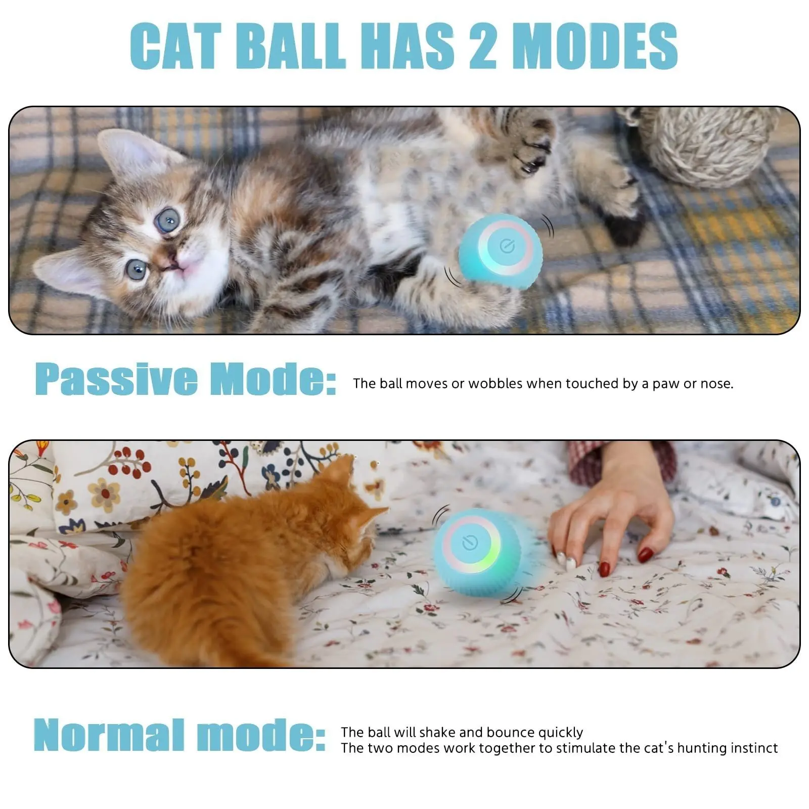 Cat toy modes